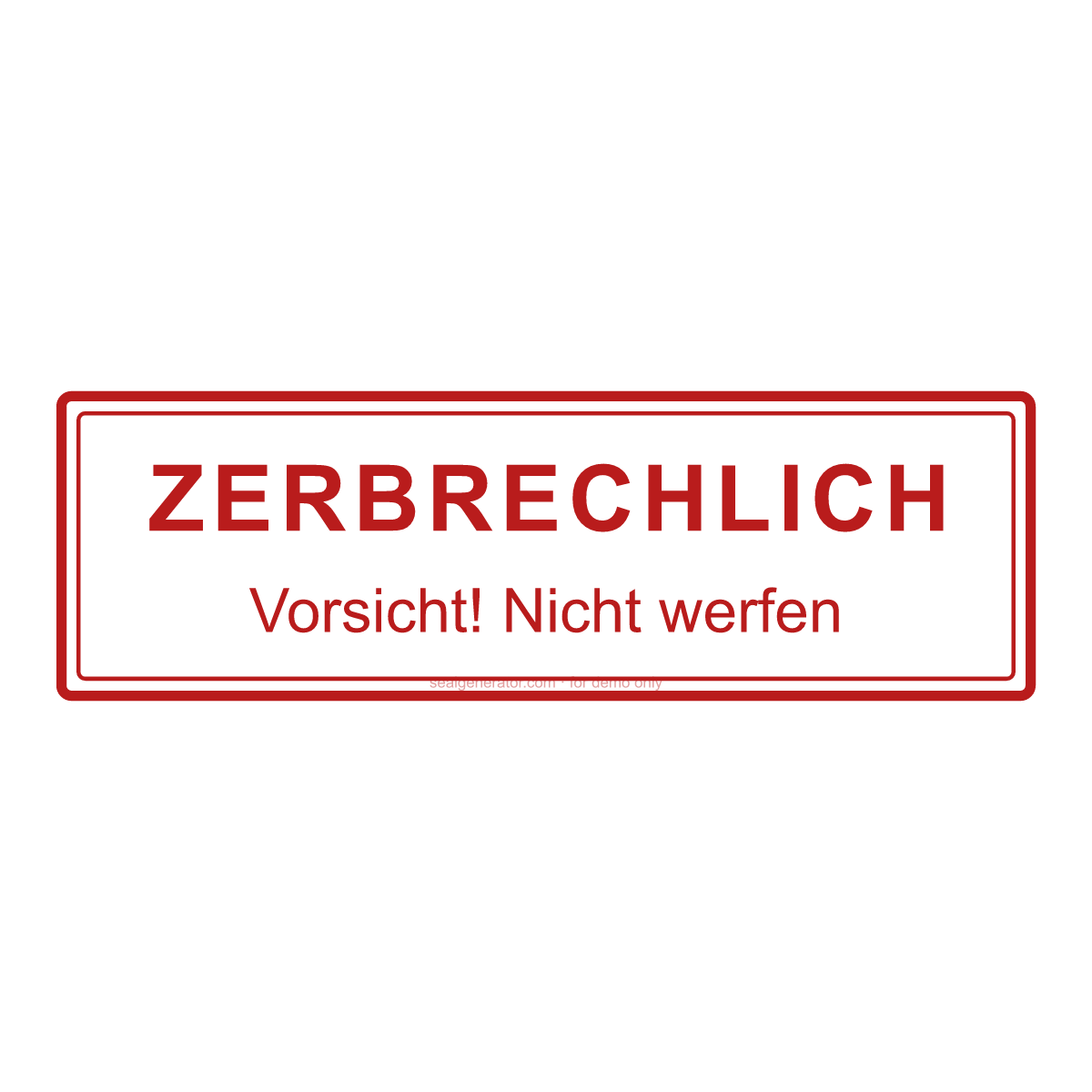 ZERBRECHLICH-Stempel erstellen — Live-Vorschau
