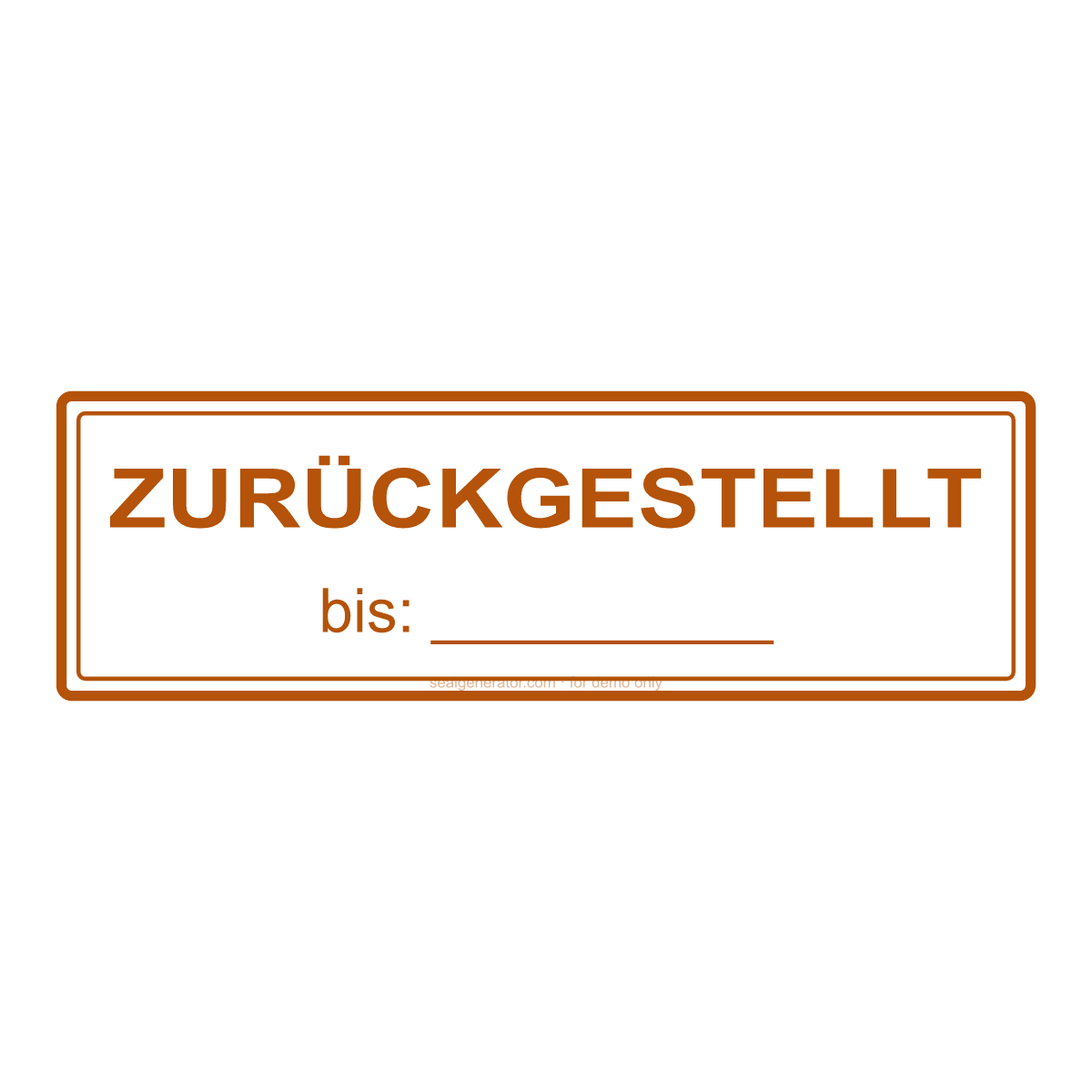 ZURÜCKGESTELLT-Stempel erstellen — Live-Vorschau