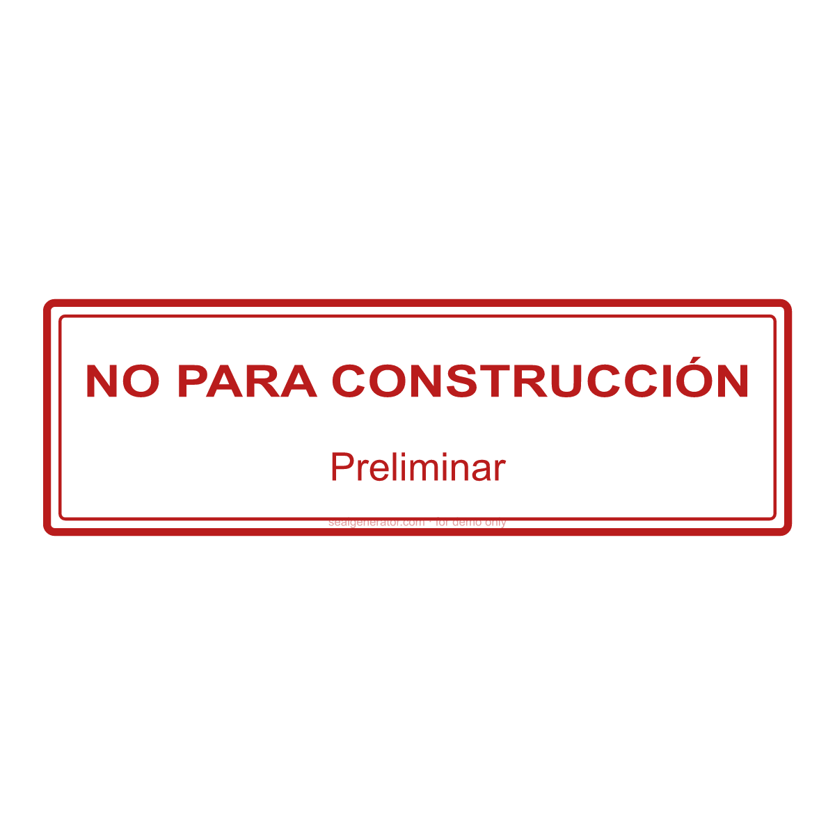 Crear un sello NO PARA CONSTRUCCIÓN — Vista previa