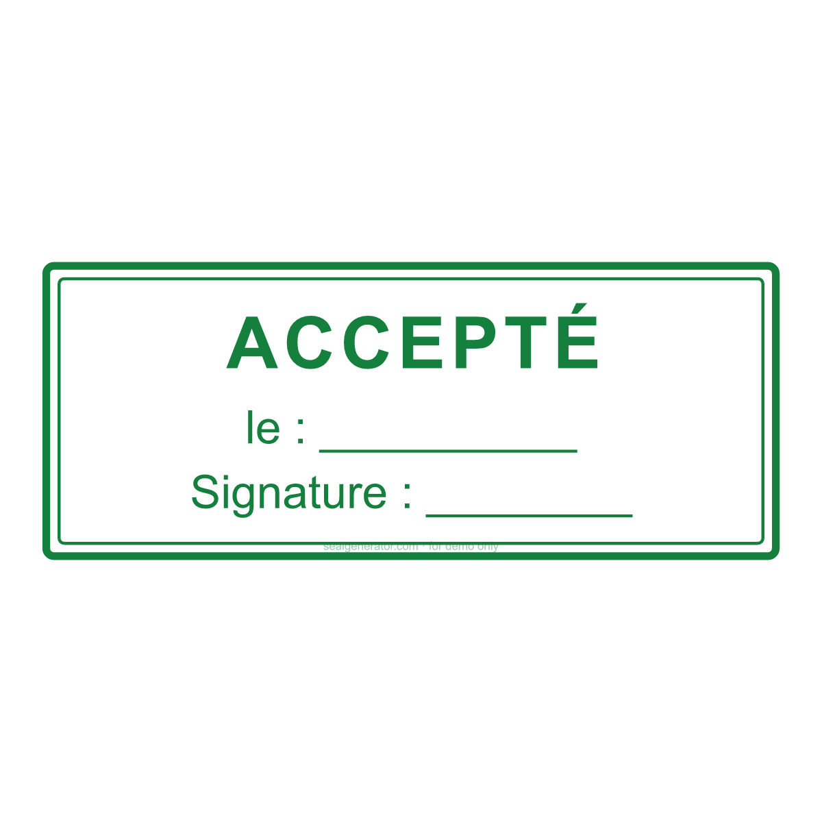 Créer un tampon ACCEPTÉ — Aperçu en direct