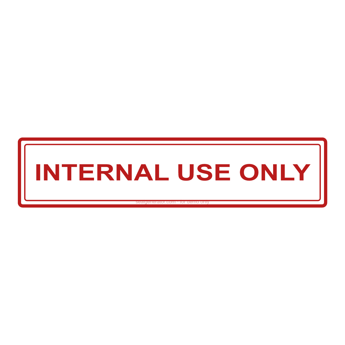 Internal Use Only Stamp Generator — Live preview
