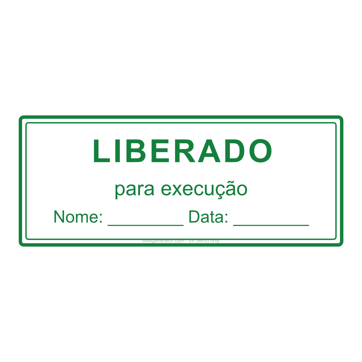 Criar carimbo «Liberado para execução» — Prévia ao vivo